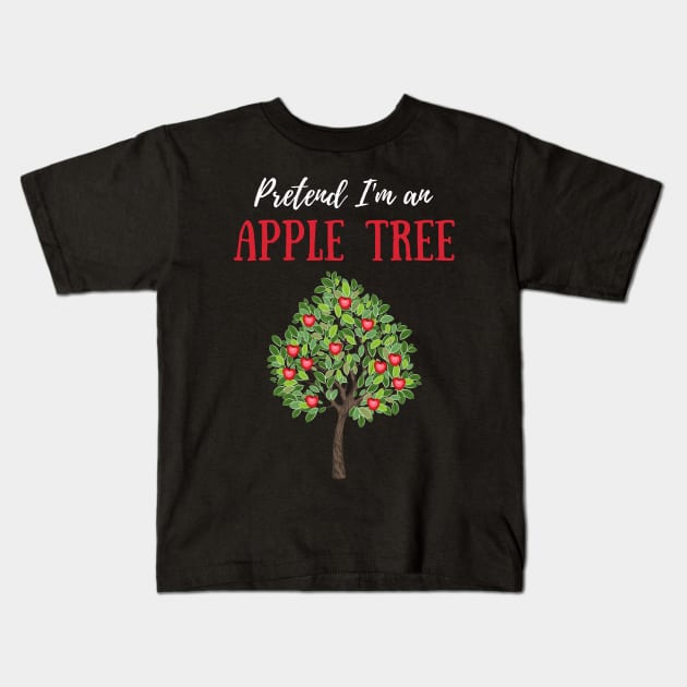 Pretend I'm an Apple Tree Cheap Simple Easy Lazy Halloween Costume Kids T-Shirt by Enriched by Art